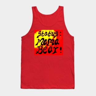 STATUS MAMA BEAR Tank Top